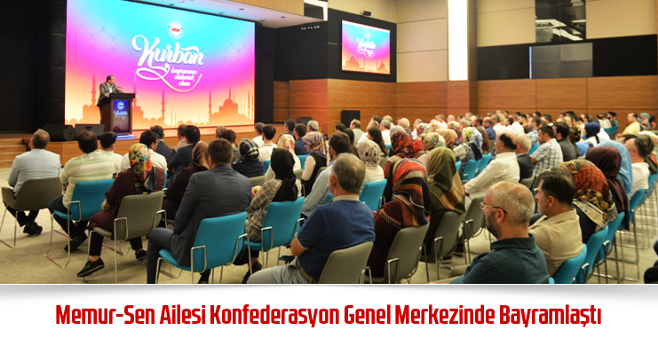 Memur-Sen Ailesi Konfederasyon Genel Merkezinde Bayramlaştı