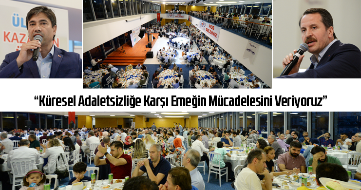 “Küresel Adaletsizliğe Karşı Emeğin Mücadelesini Veriyoruz”