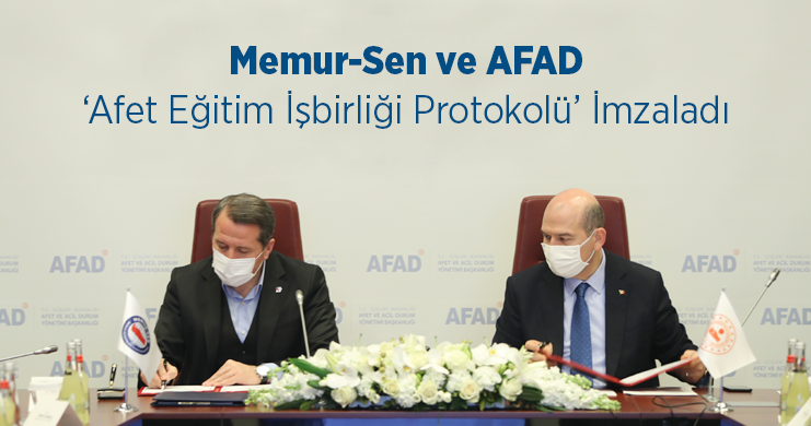 Memur-Sen ve AFAD, ‘Afet Eğitim İşbirliği Protokolü’ İmzaladı