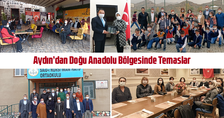 Aydın’dan Doğu Anadolu Bölgesinde Temaslar