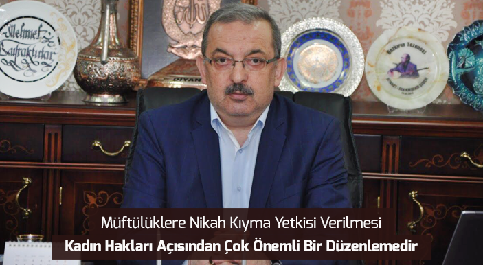 Bayraktutar'dan 'Müftülere Nikah Kıyma Yetkisi' Açıklaması