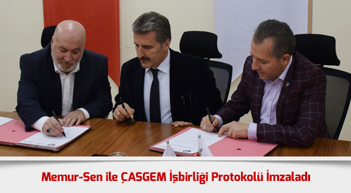 Memur-Sen ile ÇASGEM İşbirliği Protokolü İmzaladı