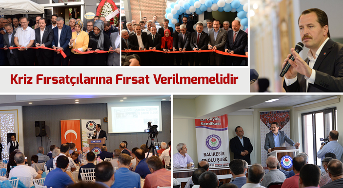 Yalçın: Kriz Fırsatçılarına Fırsat Verilmemelidir