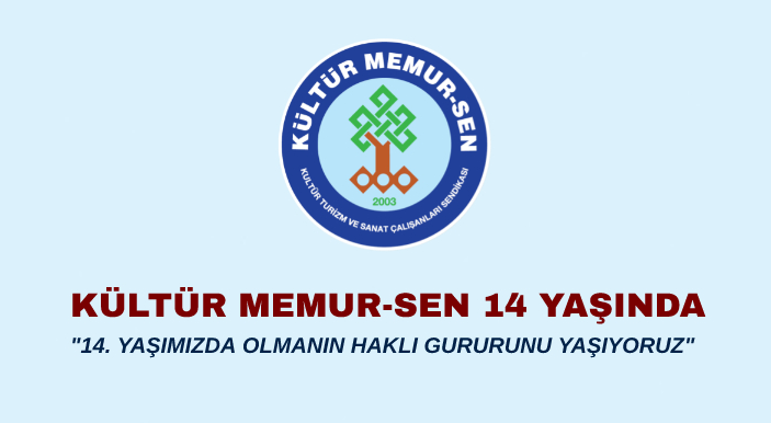 Kültür Memur-Sen 14 Yaşında