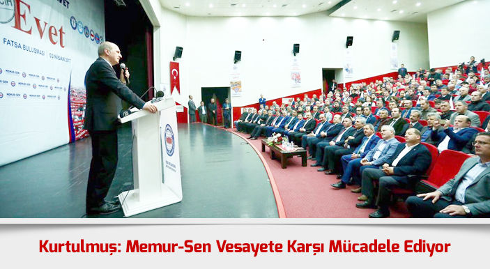 Kurtulmuş: Memur-Sen Vesayete Karşı Mücadele Ediyor