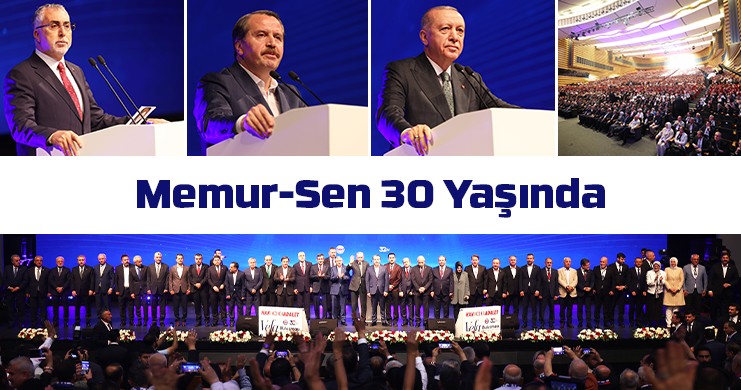 Memur-Sen 30. Yaşında