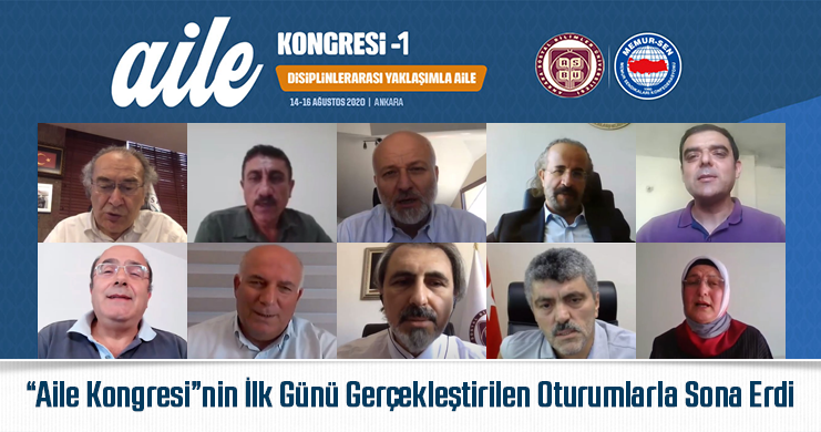 “Aile Kongresi”nin İlk Günü Gerçekleştirilen Oturumlarla Sona Erdi