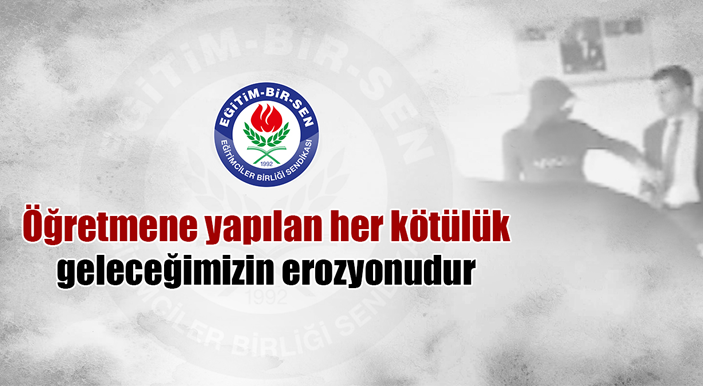 Öğretmene Yapılan Her Kötülük Geleceğimizin Erozyonudur
