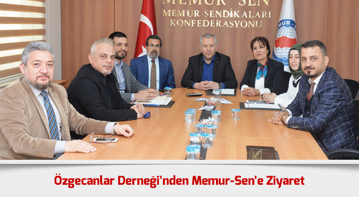 Özgecanlar Derneği’nden Memur-Sen’e Ziyaret