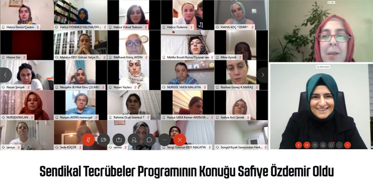 Sendikal Tecrübeler Programının Konuğu Safiye Özdemir Oldu