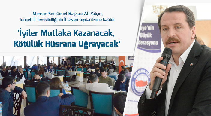 Yalçın: İyiler Mutlaka Kazanacak, Kötülük Hüsrana Uğrayacak