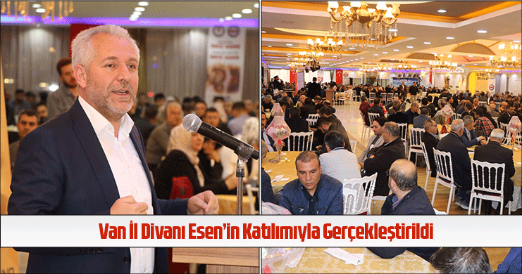 Van İl Divanı Esen’in Katılımıyla Gerçekleştirildi