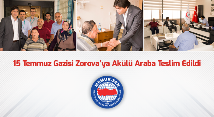 15 Temmuz Gazisi Zorova’ya Akülü Araba Teslim Edildi