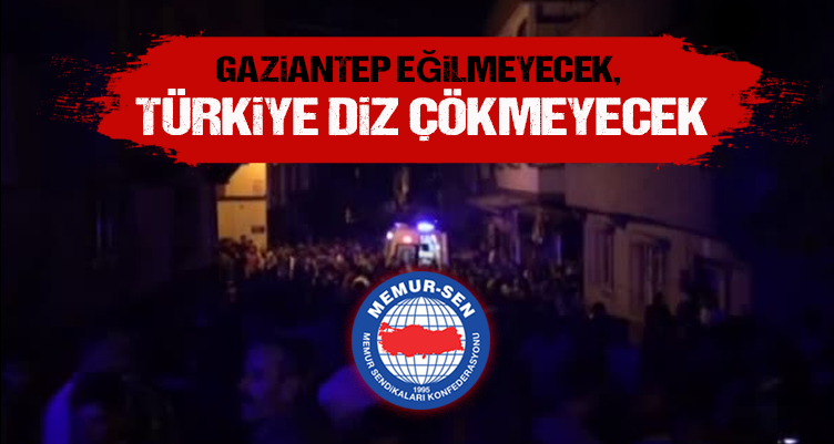 Gaziantep Saldırısının Hedefi Bütün İnsanlıktır