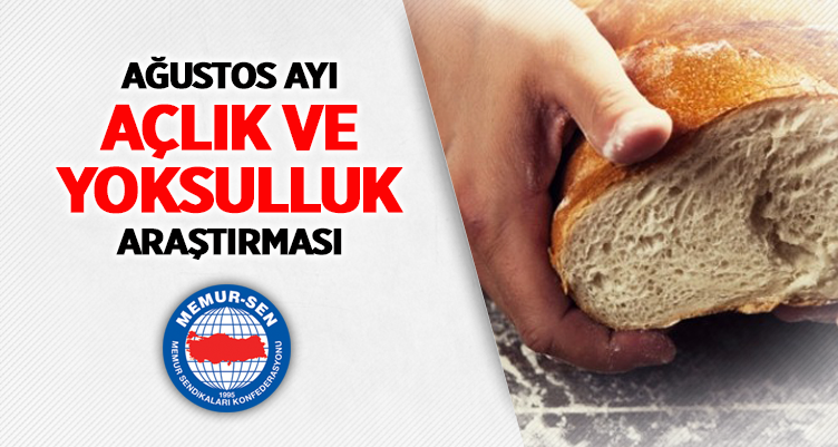 Memur-Sen Açlık ve Yoksulluk Sınırını Açıkladı