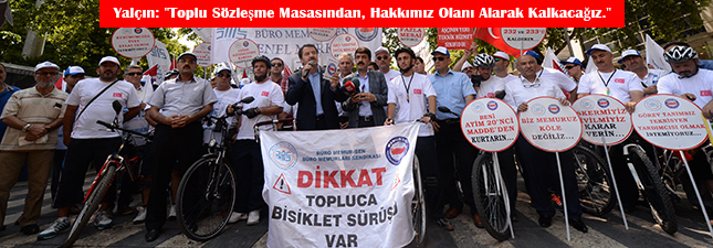 Memurlar, Hakları İçin Balıkesir`den Ankara`ya 800 Kilometre Pedal Çevirdi